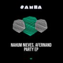 Nahum Nieves & Afernand - Party (Original Mix)