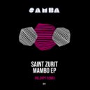 Saint Zurit - PTMambo (DVPT Remix)