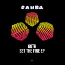 Goth - Set the fire