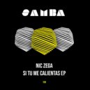 Nic Zega - Si Tu Me Calientas