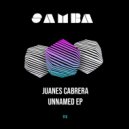 Juanes Cabrera - Unnamed (Original Mix)