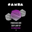 Figueredo (AR) - Sexy lady (Chamacos Remix)