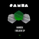 Handek - I Believe (Original Mix)