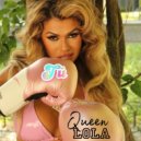 Queen Lola - Tu