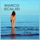 Marco Scalisi - Noche e dia