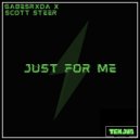 GABESRXDA & Scott Steer - Just For Me (Original Mix)