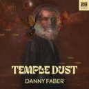 Danny Faber - Temple Dust