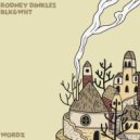 BLK&WHT & Rodney Dinkles - Wordz (Original Mix)
