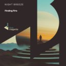 Night Breeze - Finding Fire (Club Mix)