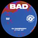 DJ Sandwich - Zync (Original Mix)