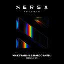 Marco Anteli, Nick Francis - Could Be (Original Mix)