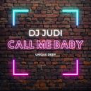Dj Judi - Call Me Baby (Original Mix)