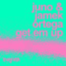 JUNO ( DE ) & Jamek Ortega - Get Em Up (Original Mix)