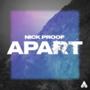 Nick Proof - Apart (Extended Mix)