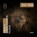 Amaka, Chris Adanté & Floyo - In My Soul (Extended Mix)