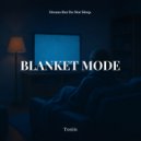 Toniis - Blanket Mode (Original Mix)