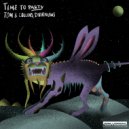 Tom & Collins & DvirNuns - Time To Party (Original Mix)