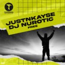 JUSTNKAYSE & DJ Nurotic - Free (Extended)