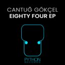 Cantuğ Gökçel - Eighty Four (Original Mix)