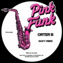 Orter B - Saxy Vibes (Original Mix)