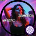 DIFERTH - Mamasita (Original Mix)