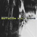 MAXTAGE, Hafex - Between Your Sighs (Original Mix)