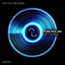 Tom Nolan - Hey Mami (Original Mix)