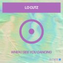 Lo Cutz - When I See You Dancing (Extended Mix)