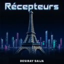 Desiray Saija - Récepteurs