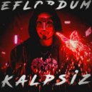 EFLORDUM - Kalpsiz (Original Mix)