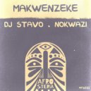 Nokwazi, Dj Stavo - Makwenzeke (Original Mix)