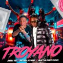 Jou 13 & Pitelio RD & Nata Record - Troyano (feat. Nata Record) ()
