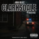 Joka Beatz - Clarksdale Forever ()
