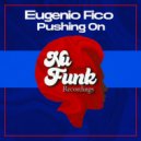 Eugenio Fico - Pushing On (Original Mix)