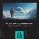 Alex Spite, Sharapov - Chose You (Extended Mix)