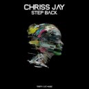 Chriss Jay - Step Back