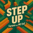 Farone & MC EvE - Step Up (feat. MC EvE) ()