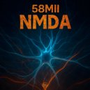 58MII - NMDA (Trip Mix)