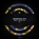 Redspace, 4T6 - Trust You (Original Mix)