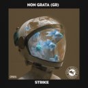Non Grata (GR) - Strike (Extended Mix)