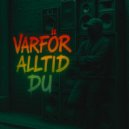 Alessi & DJ Roody - Varför alltid du ()