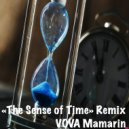 VOVA Мамарин - The Sense of Time (remix)