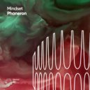 Mindset - Phaneron (Original Mix)
