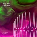 Nay Jay - Only You