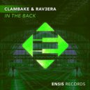 Clambake & Rav3era - In The Back (Original Mix)