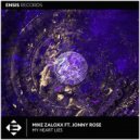 Mike Zaloxx feat. Jonny Rose - My Heart Lies (Original Mix)