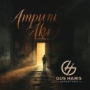 Gus Haris Jayantaka - Ampuni Aku ()