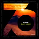 S-Donz - Blow A Kiss ()
