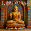 Buddha Dhamma - Relax in Spirit