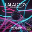 Cravali & Ripari & LUKE TOD - LALALOGY (A Voice Beyond Meaning)